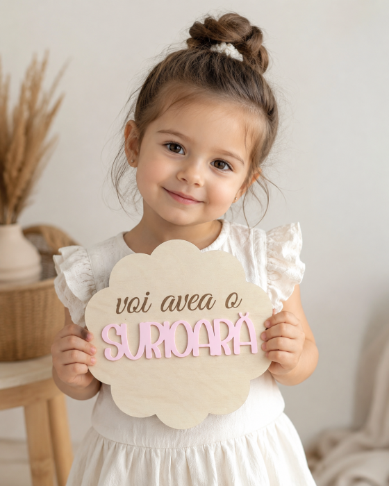 Tăbliță din lemn "Voi avea o surioară" [2]