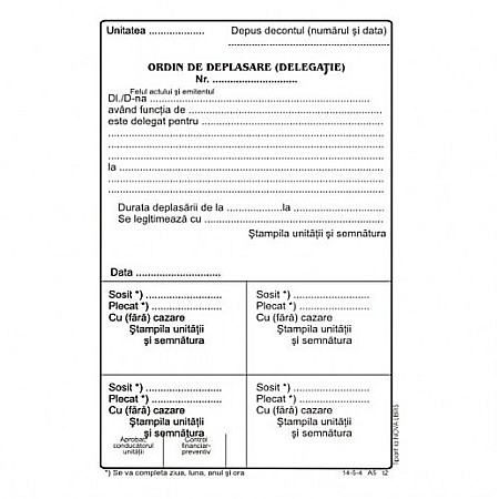 Tipizate - Ordin deplasare MODEL VECHI A5, 100 coli/carnet - vertical