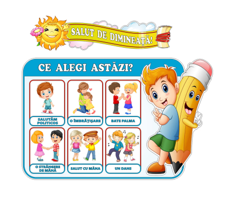 Grădinița - Panou informativ "Ce alegi astăzi?"