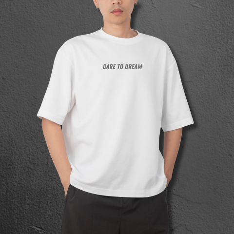 Tricouri Oversized - Tricou “Dare to Dream” – Oversized Streetwear Unisex – Alb / Negru