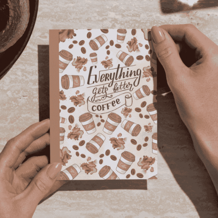 BLOCNOTES/MEMO PADS/ NOTEPADS - ☕ Carnetel A6 Handmade cu Tematica Cafea - 50 de foi veline/albe – "Everything gets better with a coffee"