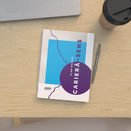 Carieră cu sens - Jurnal cu 200 de pagini de exerciții, chestionare, întrebări și introspecții [6]