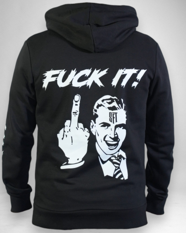 Hanorace - Hanorac SFT Fuck It Hoodie
