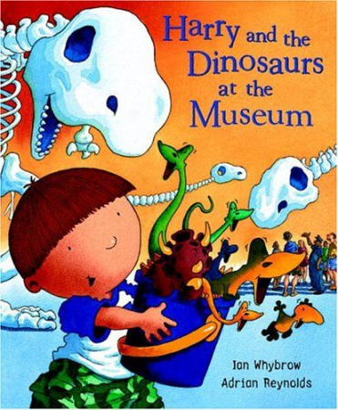 Carti cu ilustratii - Carte cu ilustratii. Harry and the Dinosaurs ar the Museum