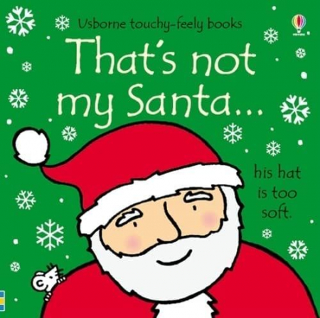 Carti cartonate - Carte senzoriala cartonata. That's not my Santa.... Colectia Usborne atinge-simte