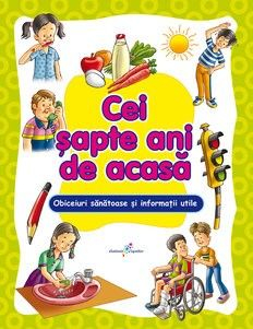 Carti pentru copii - Cei sapte ani de acasa