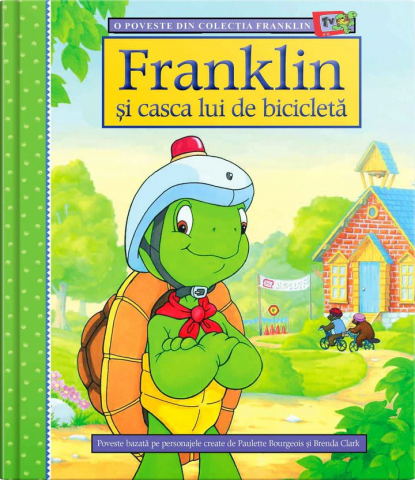 Fictiune copii - Franklin si casca lui de bicicleta. Colectia Franklin TV