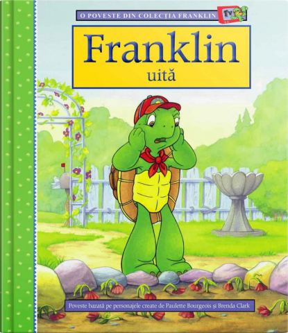 Fictiune copii - Franklin uita. Colectia Franklin TV