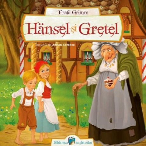 Fictiune copii - Hansel si Gretel