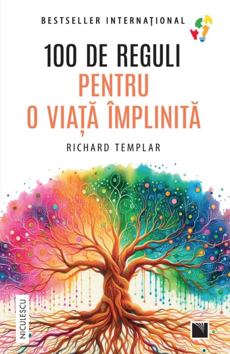 100 de reguli pentru o viata implinita – Richard Templar [1]
