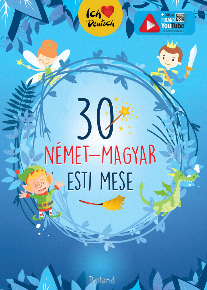 30 nemet-magyar esti mese. 30 povesti de seara hu-ger [1]