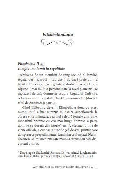 Actioneaza si gandeste ca Regina Elisabeta a II-a. Legendara, tenace, curajoasa, corecta, originala, discreta - Dorica Lucaci [2]