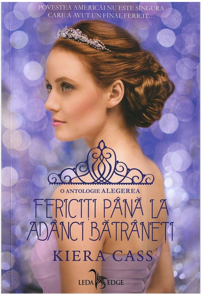 Fericiti pana la adanci batraneti - Kiera Cass [1]