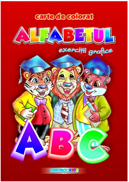 Alfabetul – carte de colorat cu exercitii grafice [1]