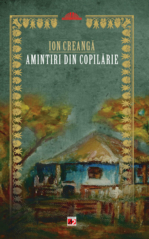 Amintiri din copilarie – Ion Creanga [1]
