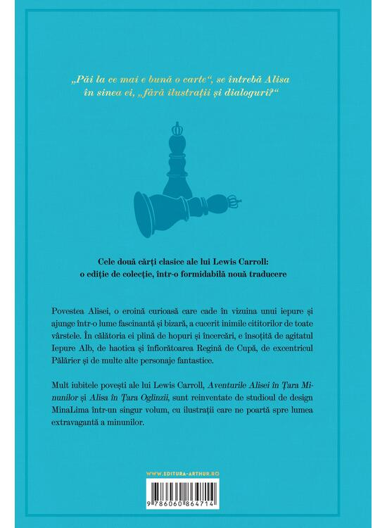 Aventurile Alisei in Tara Minunilor & in Tara Oglinzii – Lewis Carroll [2]