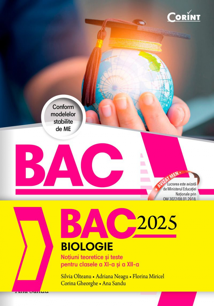 Bacalaureat 2025. Biologie - Silvia Olteanu, Adriana Neagu, Florina Miricel, Corina Gheorghe, Luminița Citrea, Ramona Ivan [1]