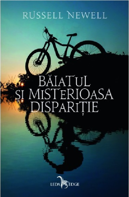 Baiatul si misterioasa disparitie - Russell Newell [1]