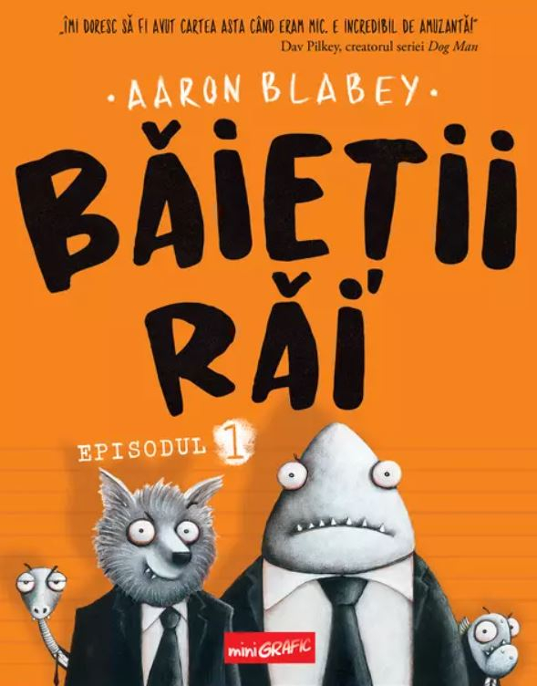 Baietii rai – Aaron Blabey [1]