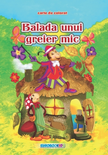Balada unui greier mic – carte de colorat [1]