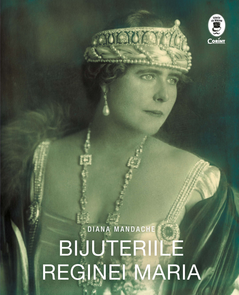 Bijuteriile Reginei Maria - Diana Mandache [1]