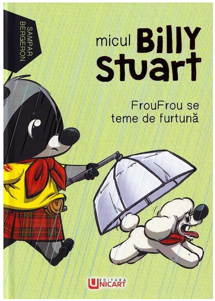 Micul Billy Stuart. Froufrou se teme de furtuna – Sampar Bergeron [1]