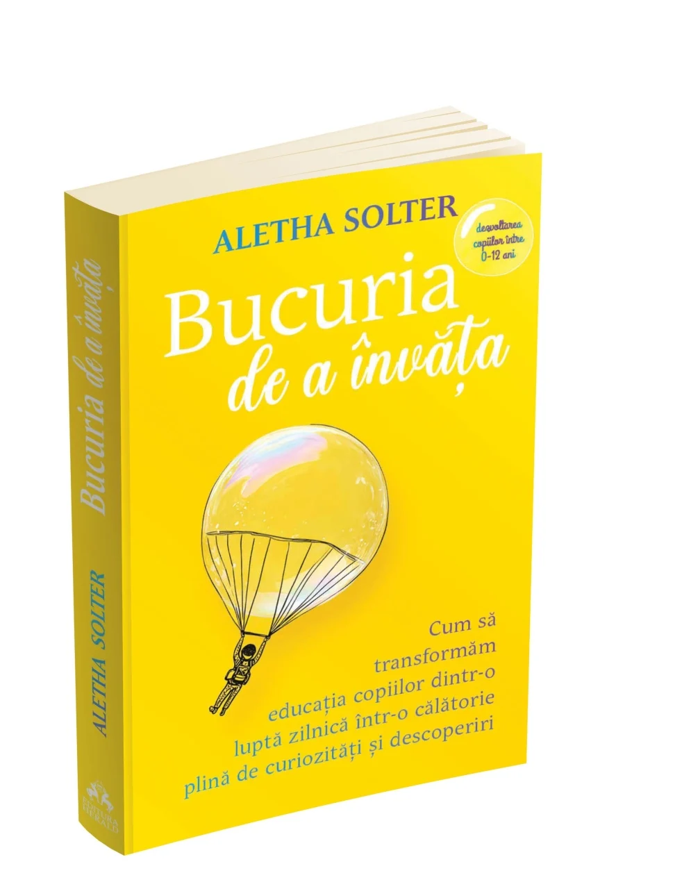 Bucuria de a invata - Aletha Solter [3]