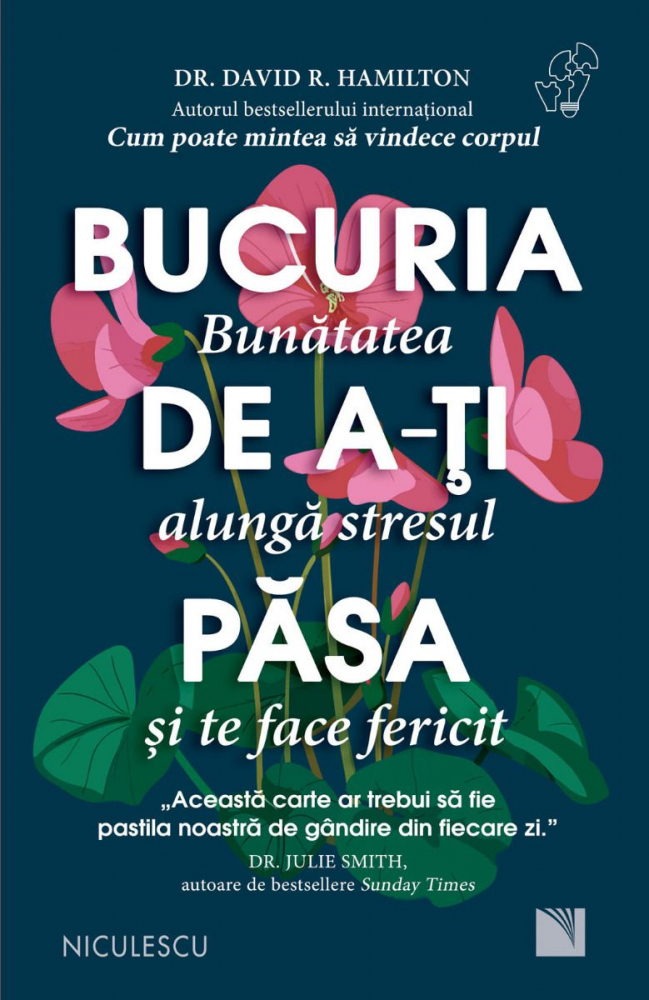 Bucuria de a-ti pasa – David R. Hamilton [1]
