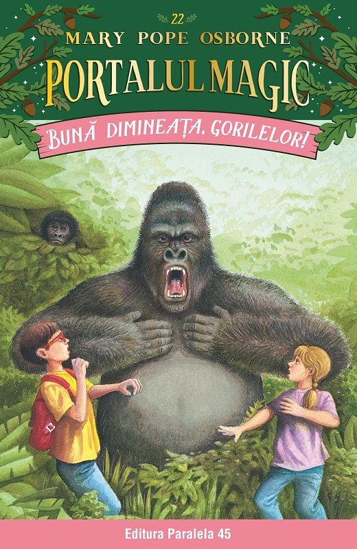 Buna dimineata, gorilelor! – Mary Pope Osborne [1]