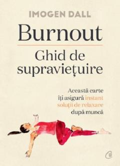 Burnout. Ghid de supravietuire - Imogen Dall [1]