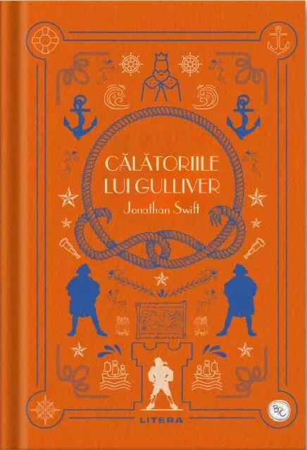 Calatoriile lui Gulliver – Jonathan Swift – Biblioteca pentru copii [1]