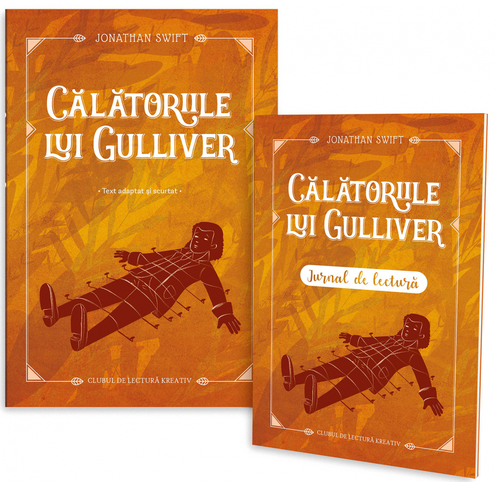 Calatoriile lui Gulliver cu jurnal de lectura - Jonathan Swift [1]