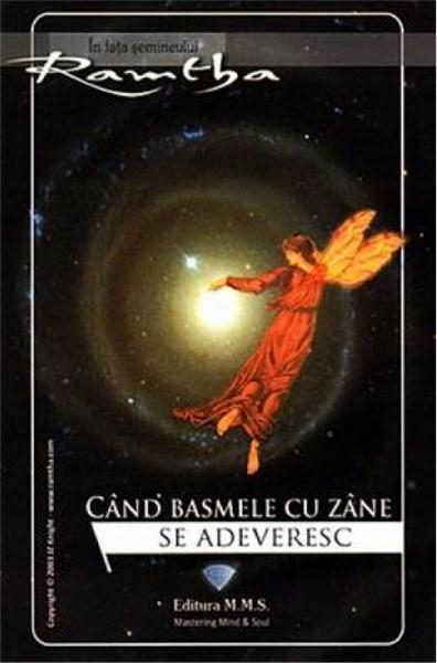 Cand basmele cu zane se adeveresc – Ramtha [1]