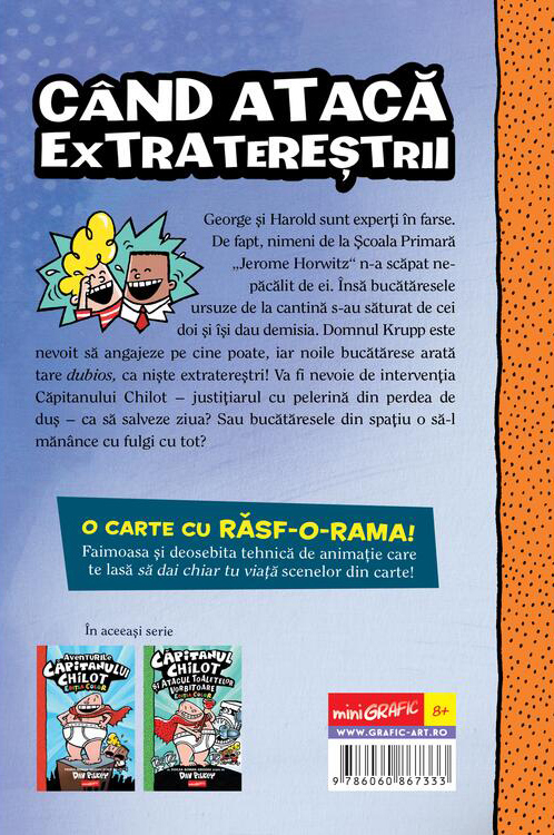 Capitanul Chilot si Invazia Bucatareselor Incredibil de Obraznice din Spatiu. Editia color - Dav Pilkey [2]