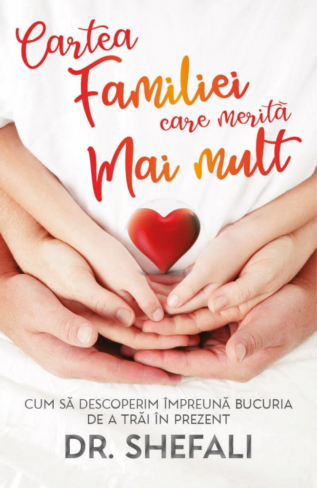 Cartea familiei care merita mai mult - Shefali Tsabary [2]