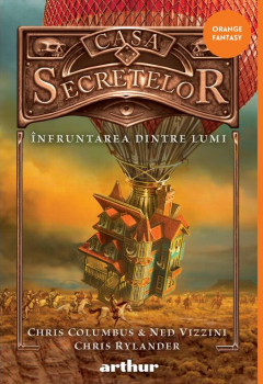 Casa Secretelor 3. Infruntarea dintre lumi - Chris Columbus, Chris Rylander, Ned Vizzini [1]