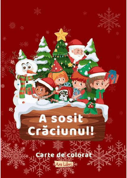 Carte de colorat - A sosit Craciunul! [1]