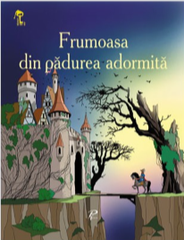 Frumoasa din padurea adormita – Charles Perrault [1]