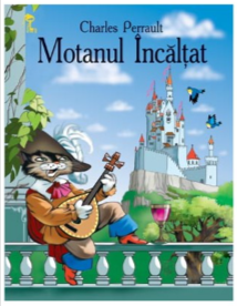 Motanul Incaltat – Charles Perrault [1]