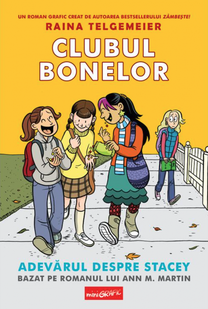 Clubul bonelor. Adevarul despre Stacey - Raina Telgemeier [1]