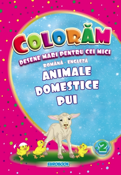 Coloram desene mari pentru cei mici: Animale domestice – Pui [1]