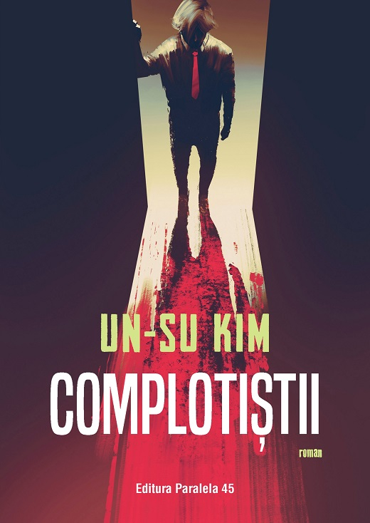 Complotistii – Kim Un-Su [1]