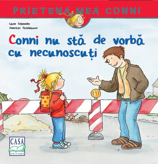 Conni nu sta de vorba cu necunoscuti - Liane Schneider [2]