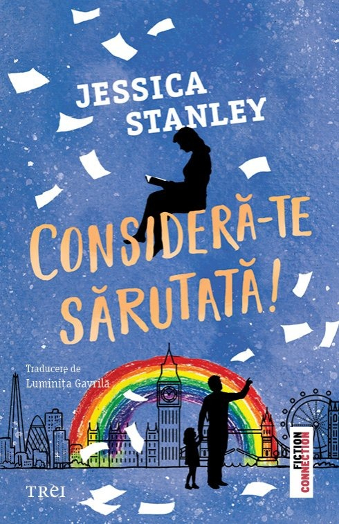 Considera-te sarutata! - Jessica Stanley [1]