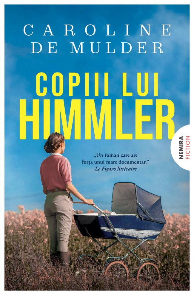 Copiii lui Himmler - Caroline de Mulder [1]