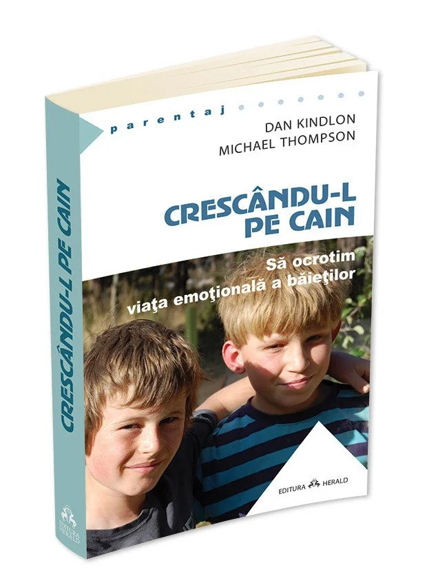 Crescandu-l pe Cain - Dan Kindlon, Michael Thompson [2]