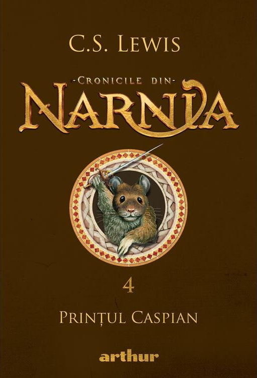 Cronicile din Narnia. Printul Caspian - C.S. Lewis [1]