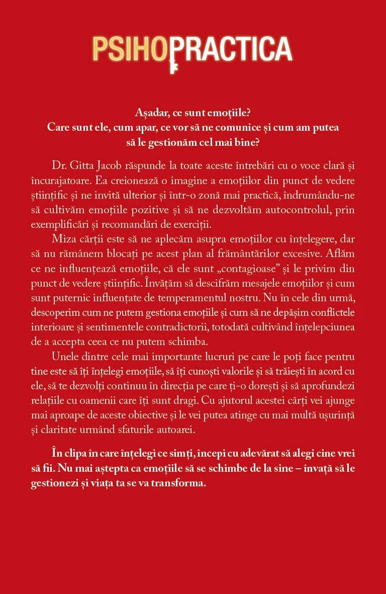 Cui i-e frica de emotii? Cum sa ne gestionam emotiile fara sa ne pierdem in labirintul propriilor ganduri si sentimente negative - Gitta Jacob [2]