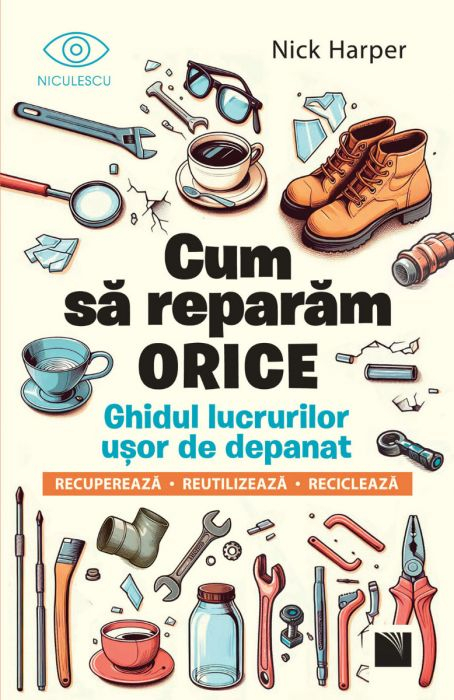 Cum sa reparam orice – Nick Harper [1]