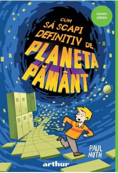Cum sa scapi definitiv de Planeta Pamant - Paul Noth [1]